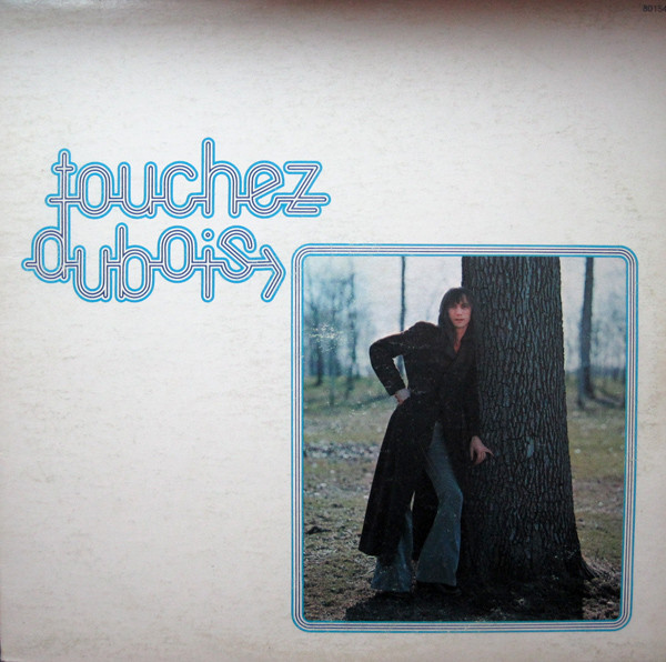 lataa albumi Claude Dubois - Touchez Dubois
