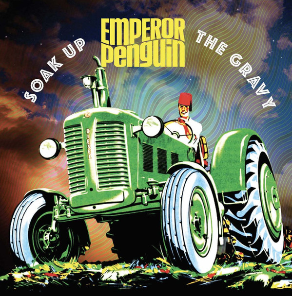 Album herunterladen Emperor Penguin - Soak Up The Gravy
