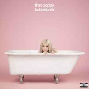 That Poppy - Bubblebath album cover
