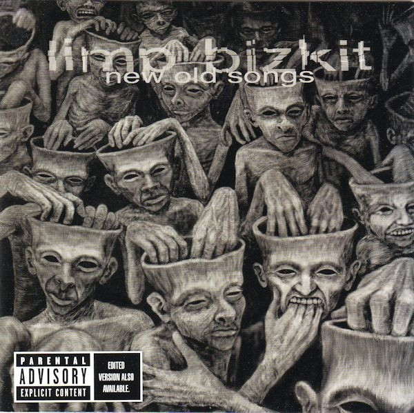 Limp Bizkit - New Old Songs | Releases | Discogs