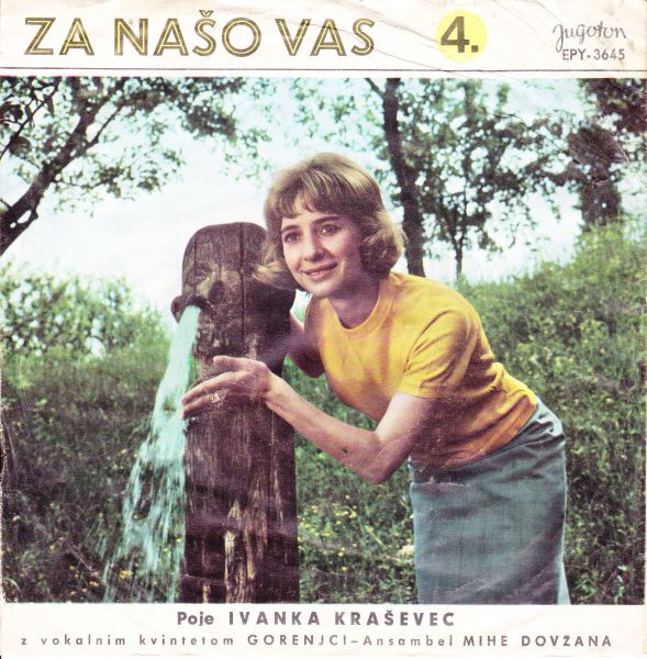 descargar álbum Ansambel Mihe Dovžana in Ivanka Kraševec - Za Našo Vas 4