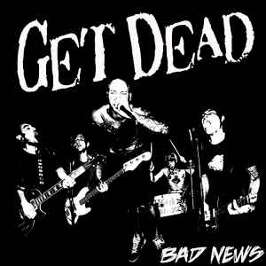 Get Dead - Bad News album cover