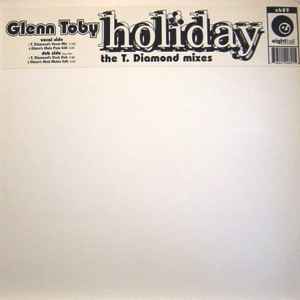 Glenn "Sweety G" Toby - Holiday - The T. Diamond Mixes album cover