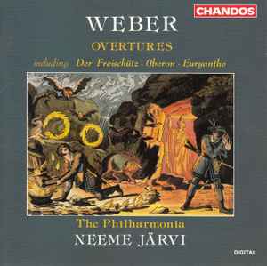 Carl Maria von Weber - Overtures including Der Freischütz · Oberon · Euryanthe album cover