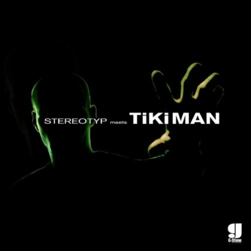 Stereotyp Meets Tikiman – Jahman