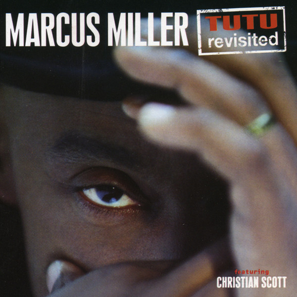 Marcus Miller 
Tutu Cover