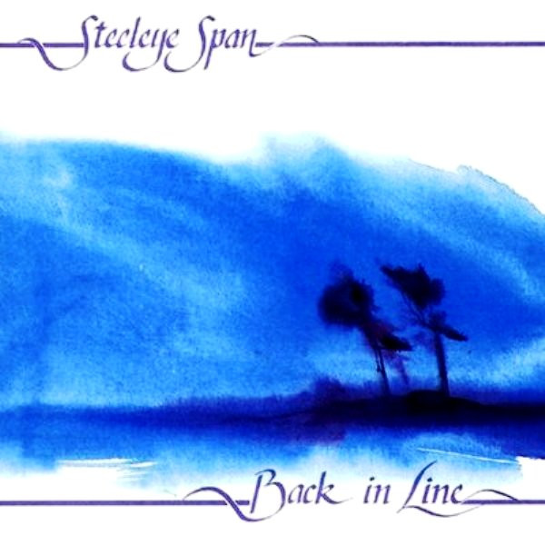 Steeleye Span - Back In Line | Releases | Discogs