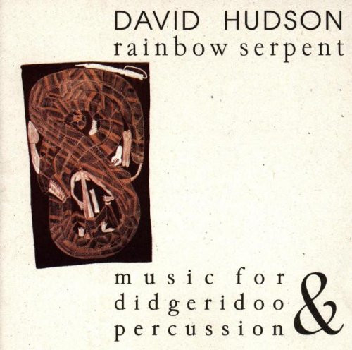 baixar álbum David Hudson - Rainbow Serpent Music For Didgeridoo Percussion