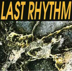 Last Rhythm - Last Rhythm album cover