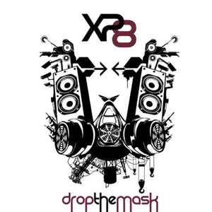 XP8 - Drop The Mask album cover