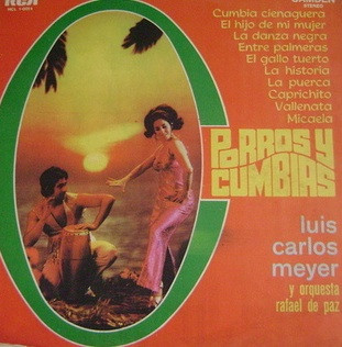 Luis Carlos Meyer Y Orquesta Rafael De Paz – Porros Y Cumbias