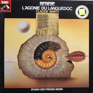 L'Agonie Du Languedoc - Claude Marti, Studio Der Frühen Musik