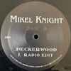 Mikel Knight - Peckerwood