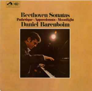 Daniel Barenboim - Beethoven Sonatas: Pathétique ・ Appassionata ・ Moonlight