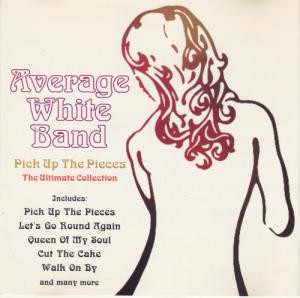 Average White Band – Pick Up The Pieces - The Ultimate Collection