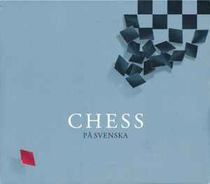 Chess På Svenska - Benny Andersson · Tim Rice · Björn Ulvaeus
