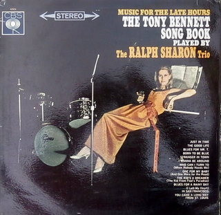 The Ralph Sharon Trio – Music For The Late Hours: The Tony Bennett