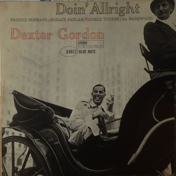 Dexter Gordon - Doin' Allright | Releases | Discogs