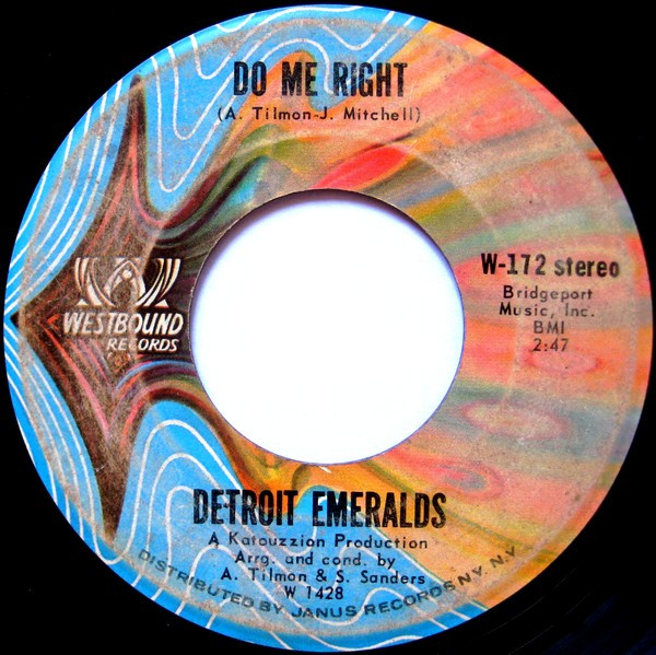 Detroit Emeralds – Do Me Right / Just Now And Then (1971, Santa