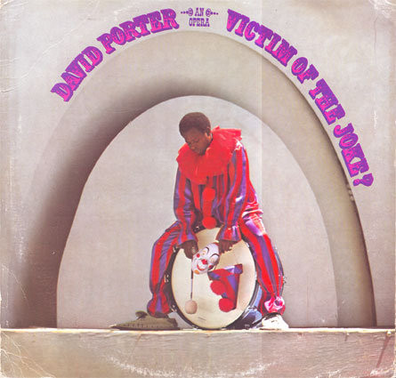 David Porter – Victim Of The Joke?....An Opera (1974, Vinyl) - Discogs