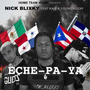 Nick Blixky - Eche-Pa-Ya album cover