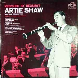 Artie Shaw And His Orchestra - Reissued By Request album cover