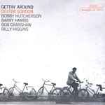 Dexter Gordon - Gettin' Around | Releases | Discogs