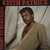 Keith Patrick - Night To Remember