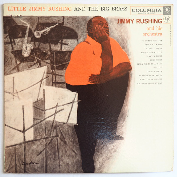 Jimmy Rushing And His Orchestra – Little Jimmy Rushing And The Big