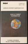Cover of Music From The Rock Opera Jesus Christ Superstar, , Cassette