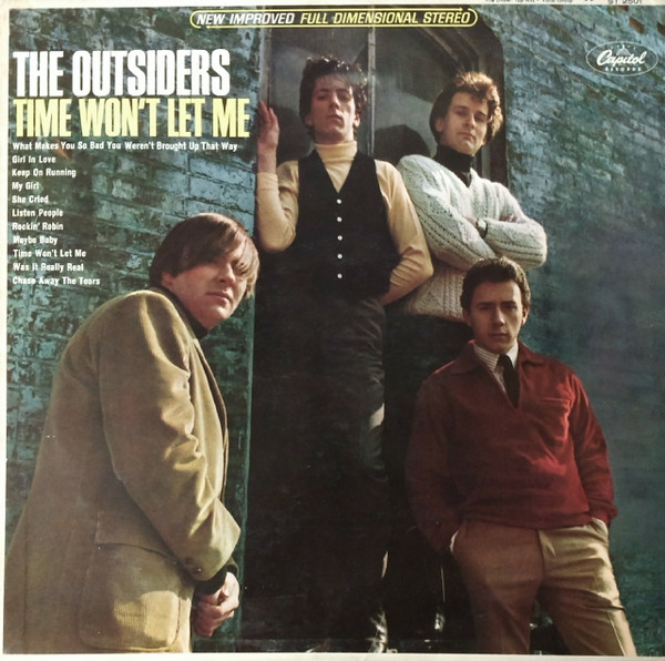 The Outsiders – Time Won't Let Me (1966, Vinyl) - Discogs