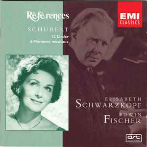 Schubert / Elisabeth Schwarzkopf, Edwin Fischer - 12 Lieder / 6 ...