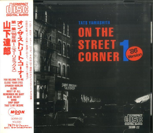 Tats Yamashita – On The Street Corner 1 ('86 Version) (1986, CD 