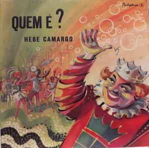 Hebe Camargo - Quem É? album cover