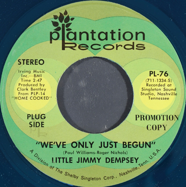 descargar álbum Little Jimmy Dempsey - Weve Only Just Begun I Want To Make It With You