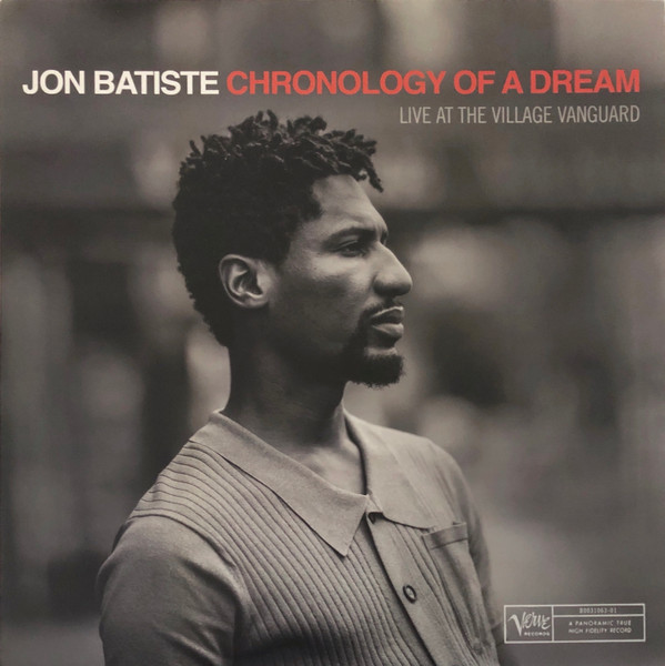 Jon Batiste – Chronology Of A Dream: Live At The Village Vanguard