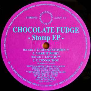 Stomp EP - Chocolate Fudge