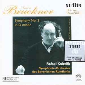 Anton Bruckner / Rafael Kubelik, Symphonie-Orchester Des
