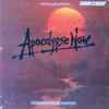 Carmine Coppola & Francis Coppola* - Apocalypse Now - Original Motion Picture Soundtrack