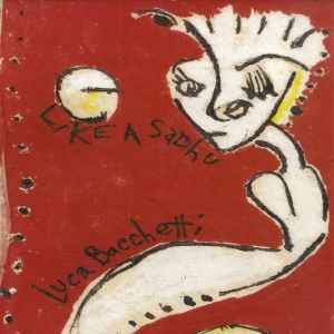 Luca Bacchetti - Like A Sadhu EP album cover