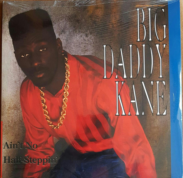 Big Daddy Kane – Ain't No Half-Steppin' (2002, Vinyl) - Discogs