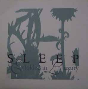 Sleep (4) - Enfolded In Luxury album cover