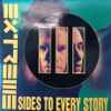 Extreme (2) - III Sides To Every Story