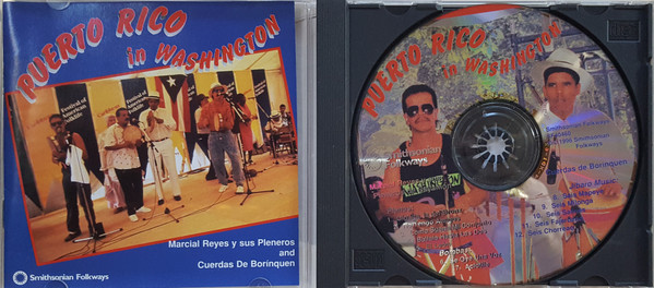 télécharger l'album Marcial Reyes Y Sus Pleneros and Cuerdas De Borinquen - Puerto Rico In Washington