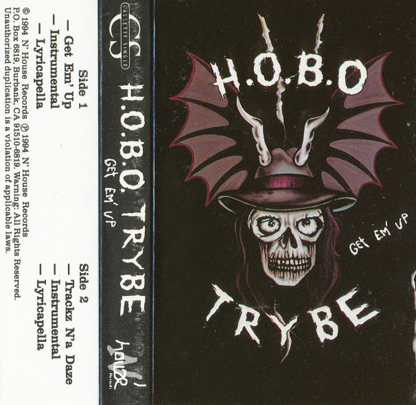 H.O.B.O. Trybe – Get Em' Up (1994, Cassette) - Discogs