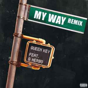 Queen Key - My Way (Remix) album cover