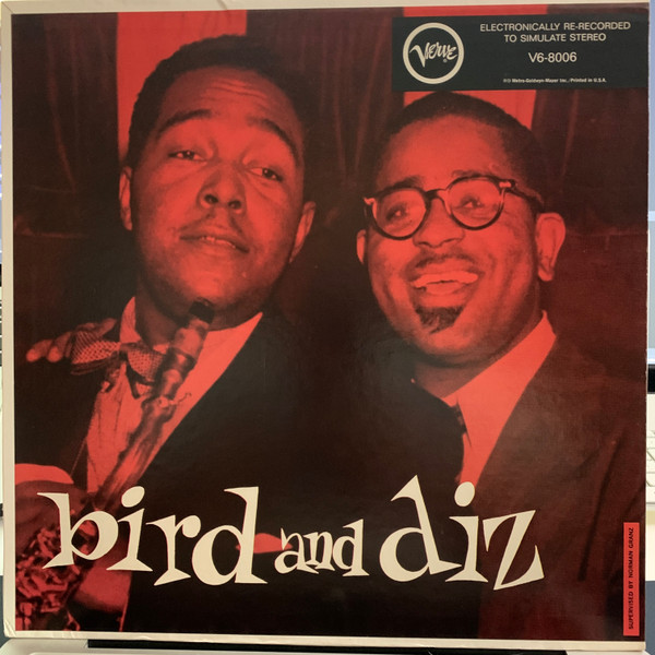 Charlie Parker And Dizzy Gillespie – Bird And Diz (Vinyl) - Discogs