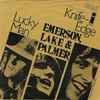Emerson, Lake & Palmer - Lucky Man / Knife-Edge