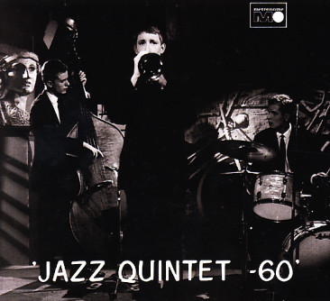 'Jazz Quintet -60' – 'Jazz Quintet -60' (1962, Vinyl) - Discogs