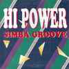 Hi Power - Simba Groove